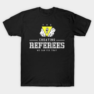 Cheating Referees T-Shirt